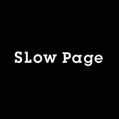 SLow Page